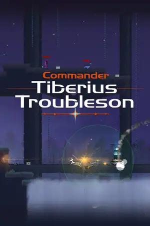 Commander Tiberius Troubleson