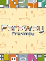 Faraway Proximity