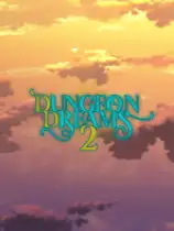 地牢梦想2