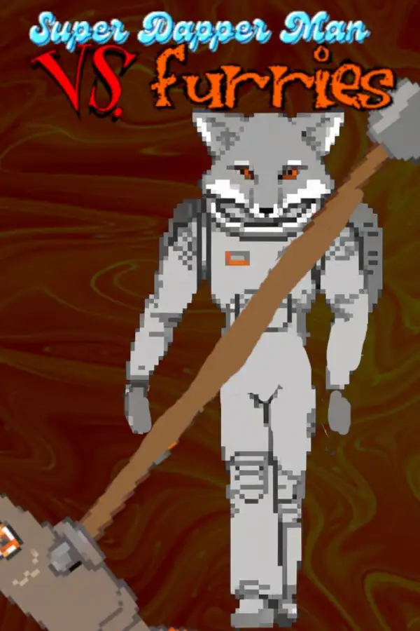 Super Dapper Man VS Furries