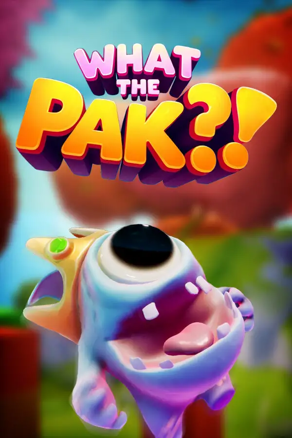 WHAT THE PAK?!