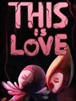 This is Love