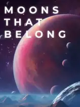 Moons That Belong