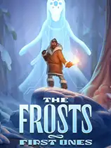 The Frosts: First Ones