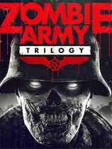 僵尸部队三部曲（Zombie Army Trilogy）