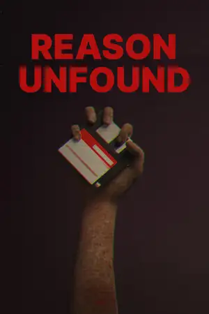 Reason Unfound