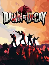 Dawn Of Decay