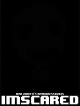 IMSCARED