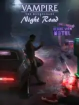 吸血鬼：避世血族之夜路