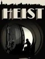 HEIST