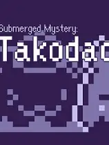 水下之谜：Takodachi