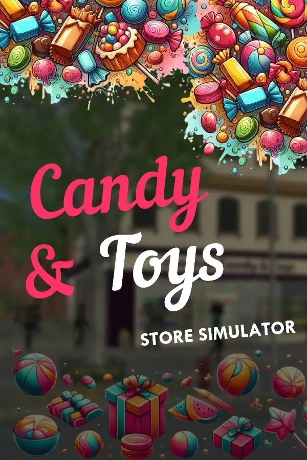 糖果&玩具商店模拟器
