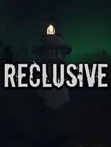 Reclusive