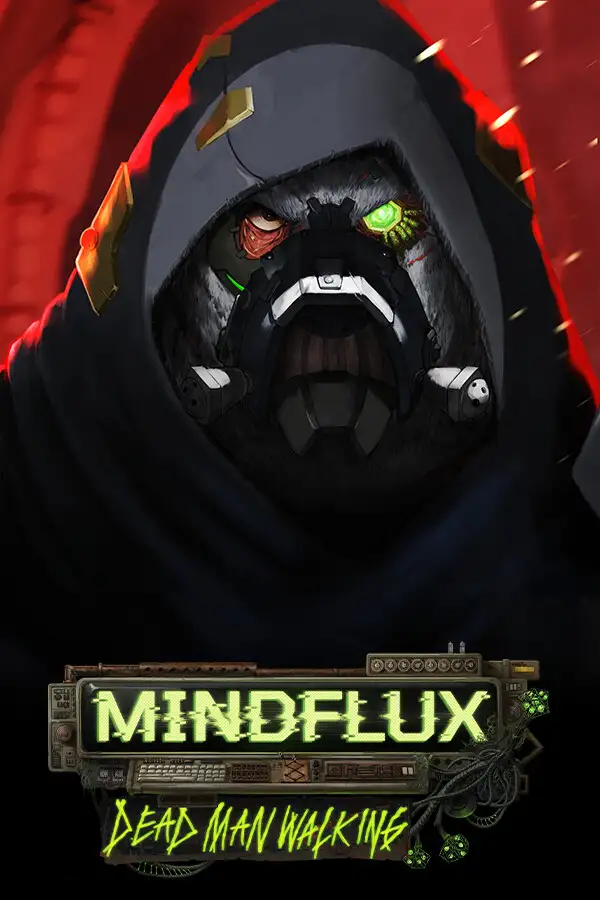 MINDFLUX: Dead Man Walking