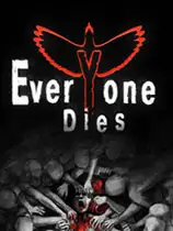 Everyone Dies