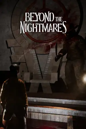 Beyond the Nightmares