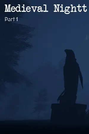 中世纪之夜：第一章