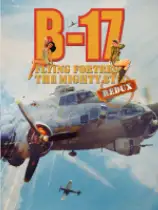 B17飞行堡垒：第八飞行中队重制版