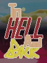 To Hell and Back