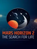 火星地平线2：寻找生命 - 测试任务