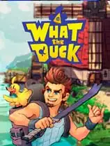 What The Duck