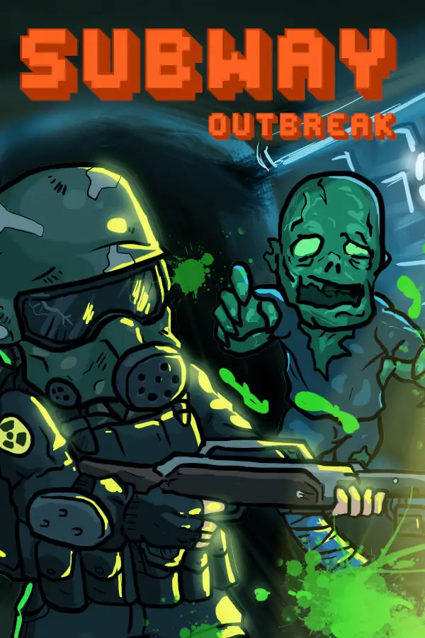Subway Outbreak