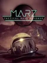 火星Z：战术基地防御