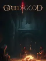 GREED IS GOOD