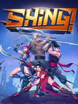 Shing!