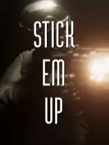 Stick Em Up