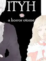 ITYH: 恐怖乙女