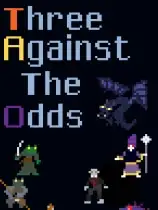Three Against the Odds