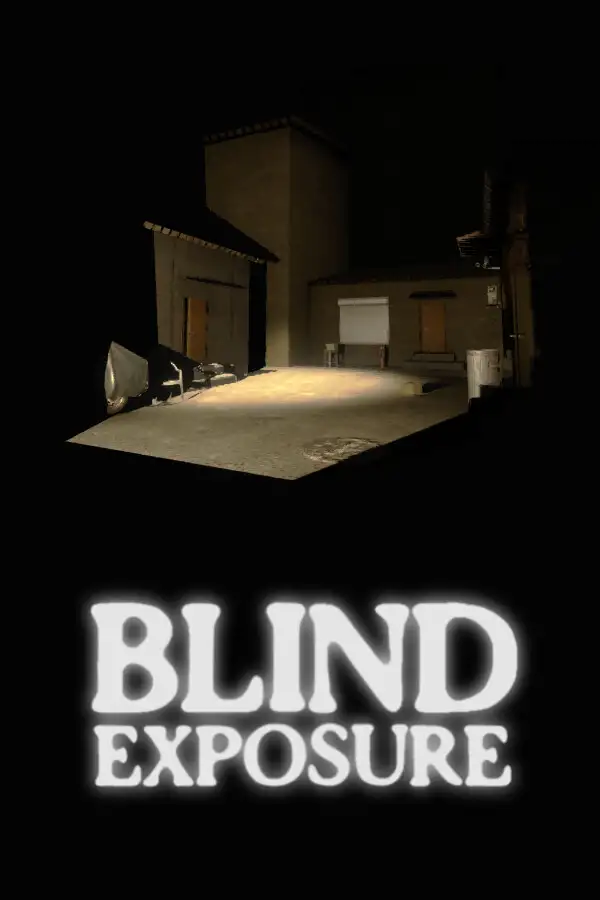 Blind Exposure