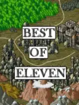 Best Of Eleven