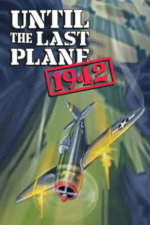 直到最后一架飞机1942