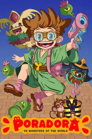 PORADORA vs Monsters of the World