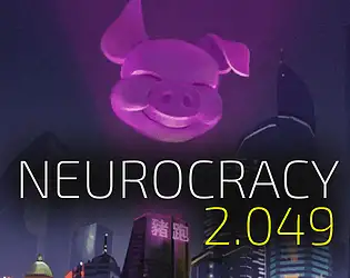 Neurocracy 2049 截图1