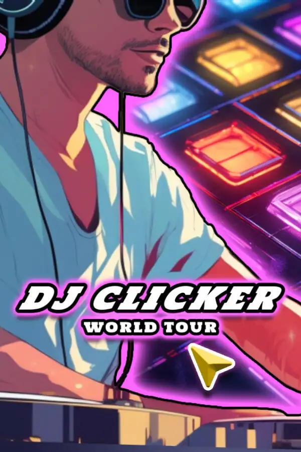 DJ点击器：世界巡演