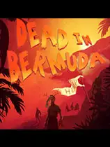 死在百慕大(Dead In Bermuda)