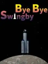 Bye Bye Swingby