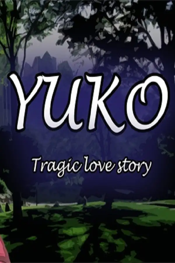 Yuko的悲剧爱情故事