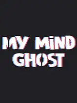 My Mind Ghost
