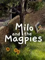 Milo and the Magpies