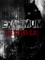 Exanimum：无声的呼唤