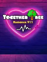 Together Tree: Romance 911