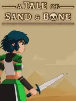 A Tale of Sand and Bone
