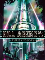 Hill Agency: PURITYdecay