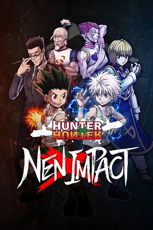 全职猎人：NEN×Impact