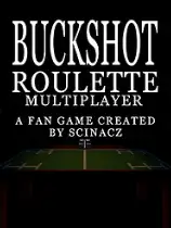 Buckshot 轮盘多人游戏