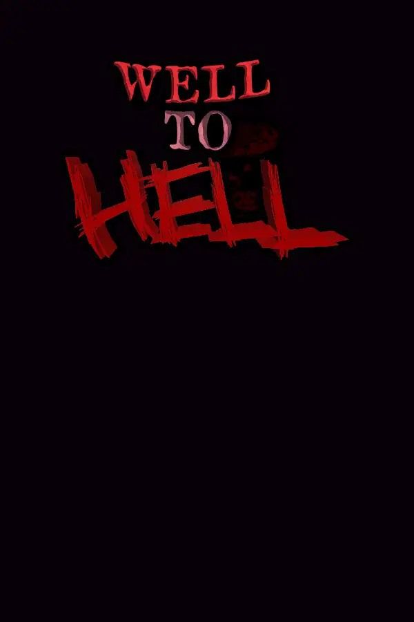 Well to Hell